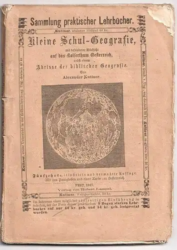 Kleine Geografie, mit vorzüglicher Rücksicht auf das Kaiserthum Österreich, und