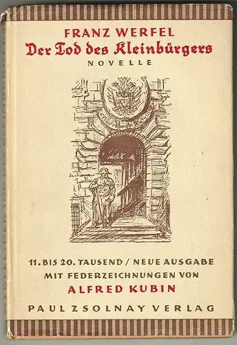 Der Tod des Kleinbürgers. Novelle. WERFEL, Franz.