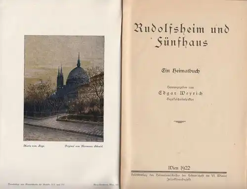 WEYRICH, Rudolfsheim und Fünfhaus. Ein Heimatbuch. 1922
