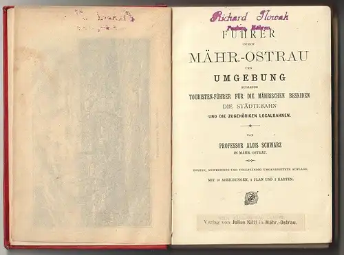 Führer durch Mähr.-Ostrau und Umgebung zugleich Touristen-Führer für die mährisc