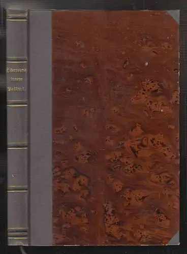 Oesterreichs innere Politik mit Beziehung auf die Verfassungsfrage. [KOCH, Matth