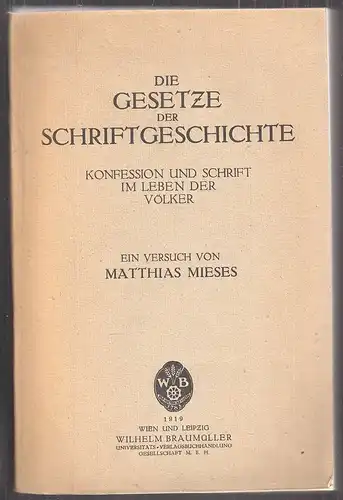 Die Gesetze der Schriftgeschichte. Konfession und Schrift im Leben der Völker. E