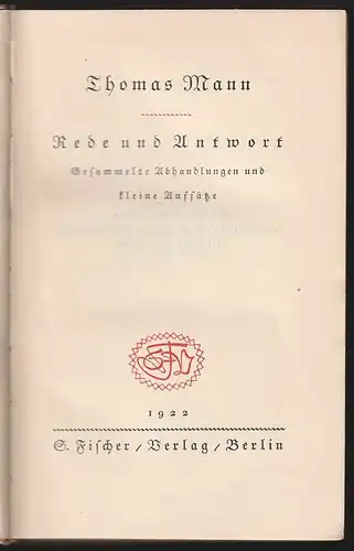 Rede und Antwort. Gesammelte Abhandlungen und kleine Aufsätze. MANN, Thomas.