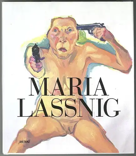 Maria Lassnig (Katalog Städtische Galerie im Lenbachhaus) MÜHLING, Matthias (Hrs
