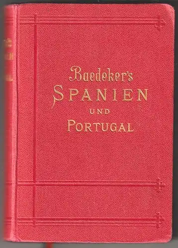Spanien und Portugal. Handbuch für Reisende. BAEDEKER, Karl. 1875-12