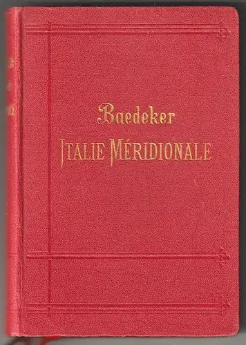 Italie méridionale, Sicile, Sardaigne, Malte, Tunis, Corfou. Manuel du voyageur.