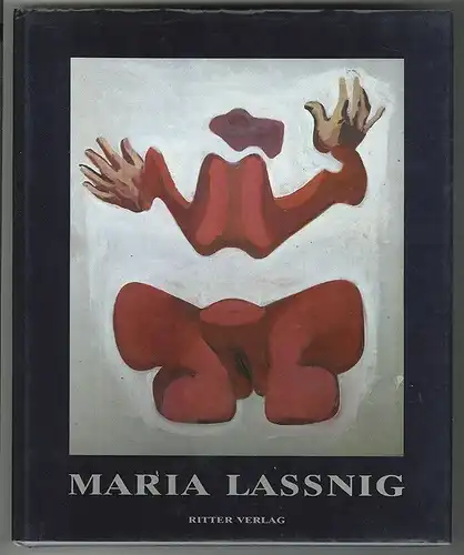 Maria Lassnig. Mit einer Einführung von Wolfgang Drechsler und Texten von Peter