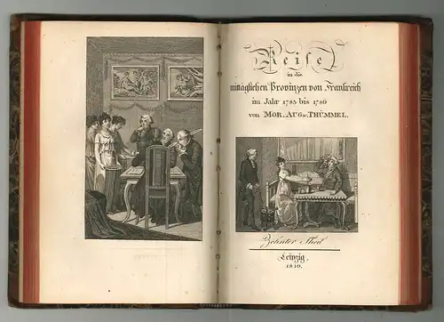 Reise in die mittäglichen Provinzen von Frankreich im Jahr 1785 bis 1786. THÜMME
