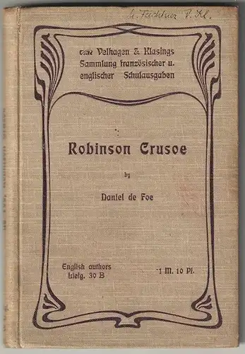 Life and Surprising Adventures of Robinson Crusoe of York. Mariner. Im Auszuge m