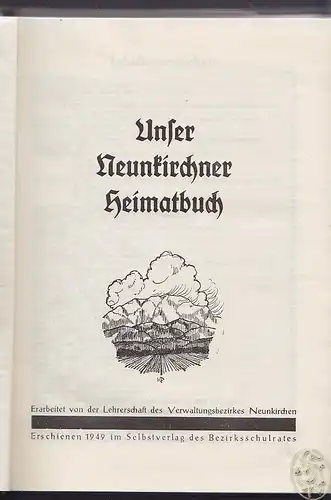 Unser Neunkirchner Heimatbuch. Erarbeitet von... 1949