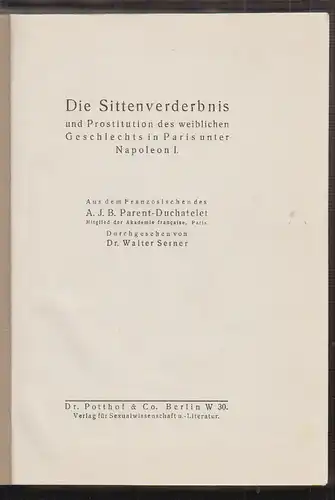 Die Sittenverderbnis und die Prostitution des weiblichen Geschlechts in Paris un