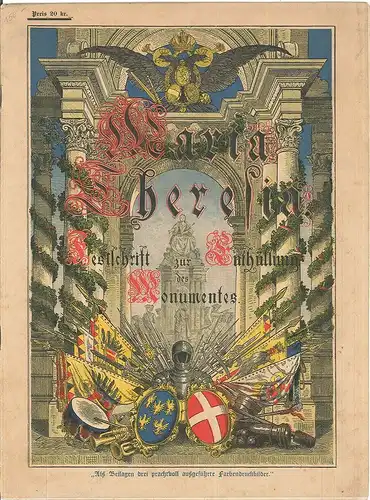 Maria Theresia. Festschrift zur Enthüllung des Monumentes. DANZER, Alphons.