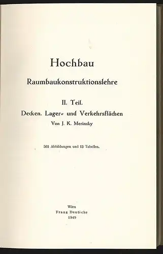 Hochbau - Raumbaukonstruktionslehre. II. Teil. Decken. Lager- und Verkehrsfläche