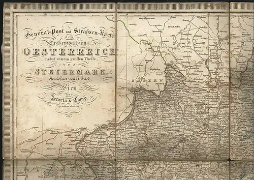 General-Post und Strassen-Karte des Erzherzogthums Oesterreich, nebst einem gros