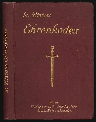 Ehrenkodex. RISTOW, Gustav.