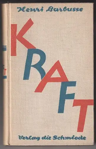 Kraft. BARBUSSE, Henry.