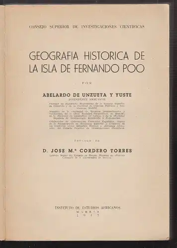 Geografia historica de la isla de Fernando Poo. Prologo de Cordero Torres. UNZUE