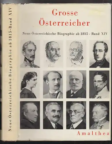 Neue österreichische Biographie ab 1815. Große Österreicher.