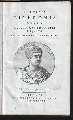 M. Tullii Ciceronis Opera ad Optimas Editiones Collata. CICERO, Marcus Tullius.