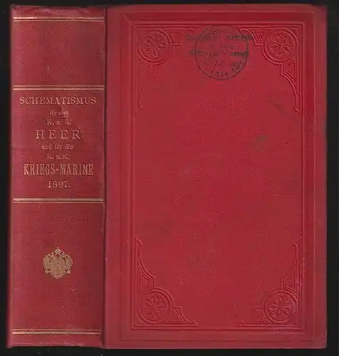 SCHEMATISMUS für das kaiserliche und königliche Heer und für die kaiserliche und