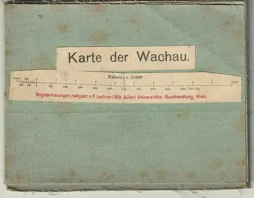 Karte der Wachau. Maßstab 1: 75.000.