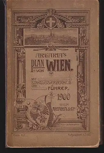 Plan von Wien. Mit Strassenverzeichnis und Führer. PEUCKER, Karl (Bearb.).