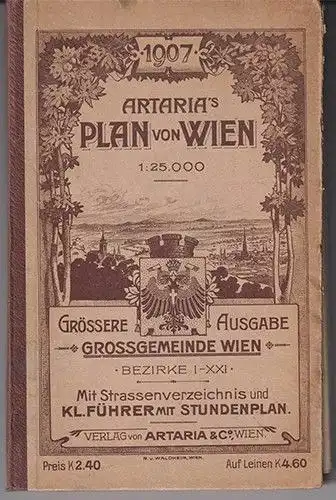 Plan von Wien. Grossgemeinde Wien. Bezirke I-XXI. Mit Strassenverzeichnis und kl
