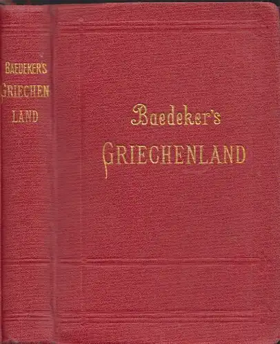 Griechenland. Handbuch für Reisende. BAEDEKER, Karl. 2244-18