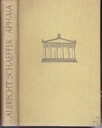 SCHAEFFER, Aphaia. Der Weg der Götter, Völker... 1937