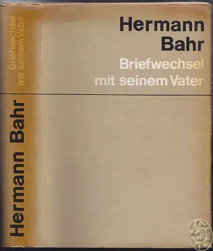 Briefwechsel mit seinem Vater, ausgewählt von Adalbert Schmidt. Mit einem Nachwo