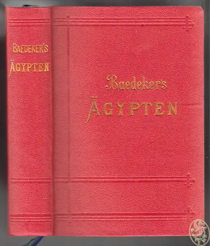 Ägypten. Handbuch für Reisende BAEDEKER, Karl (Hrsg.).