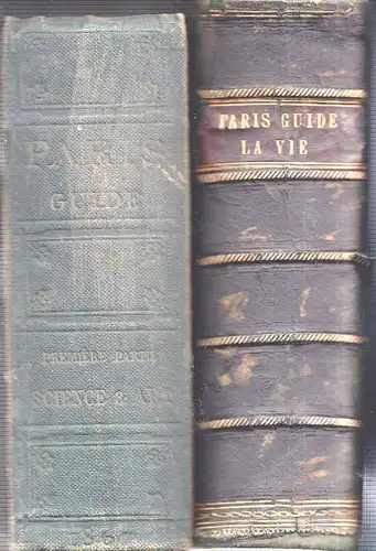 Paris guide par les principaux écrivains et artistes de la France.