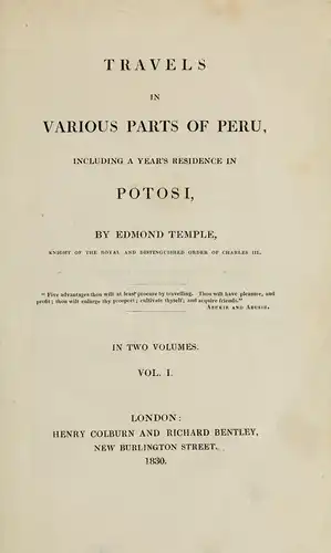 Travels in various parts of Peru, including a year`s residence in Potosi TEMPLE,