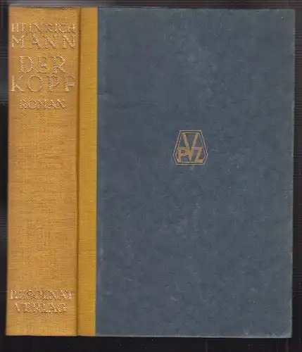 Der Kopf. Roman. MANN, Heinrich.