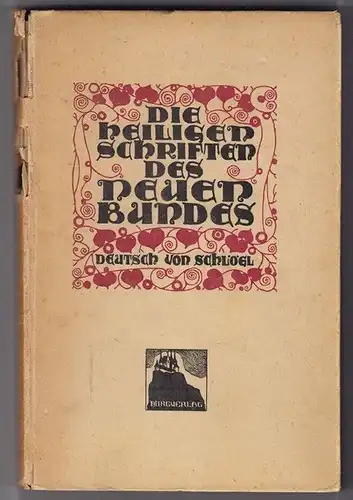 SCHLÖGL, Die heiligen Schriften des Neuen... 1920