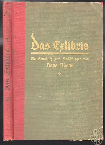 Das Exlibris. Ein Handbuch zum Nachschlagen. RHAUE, Hans.