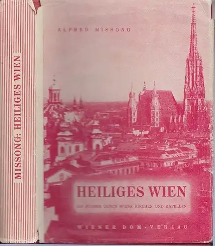 MISSONG, Heiliges Wien. Ein Führer durch Wiens... 1948