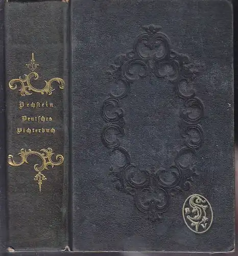 BECHSTEIN, Deutsches Dichterbuch. Eine Sammlung... 1844