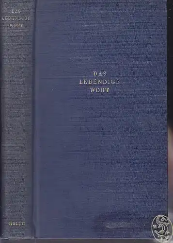 MENSCHING, Das lebendige Wort. Texte aus den... 1952