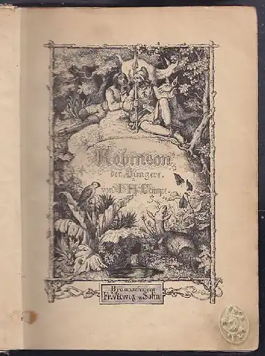 CAMPE, Robinson der Jüngere. Ein Lesebuch für... 1873