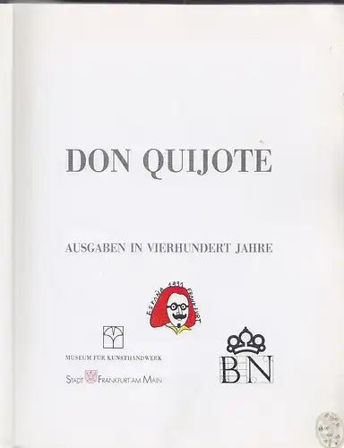 Don Quijote. Ausgaben in vierhundert Jahre[n]. RUIZ DE ELVIRA SERRA, Isabel - CR