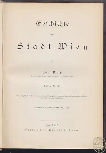 Geschichte der Stadt Wien. WEISS, Karl. 2190-14