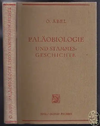 ABEL, Paläobiologie und Stammesgeschichte. 1929