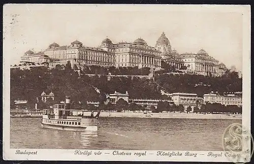 Budapest. Király vár - Chateau royal - Königliche Burg - Royal Castle.