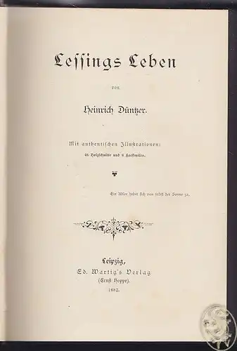 DÜNTZER, Lessings Leben. 1882