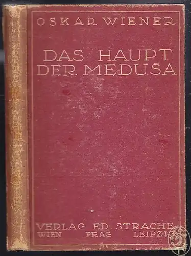 WIENER, Das Haupt der Medusa. 1919