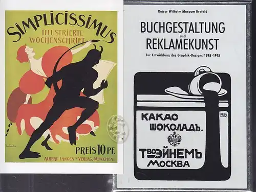 Buchgestaltung und Reklamekunst. Zur Entwicklung des Graphik-Designs 1895-1915. 