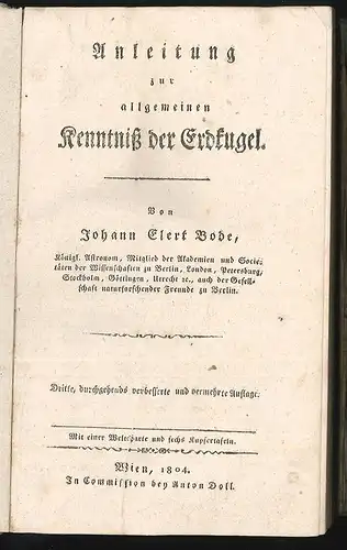 Anleitung zur allgemeinen Kenntniß der Erdkugel. BODE, Johann Elert.