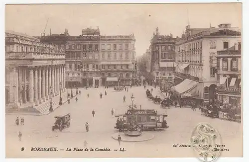 Bordeaux. - La Place de la Comédie. - LL.