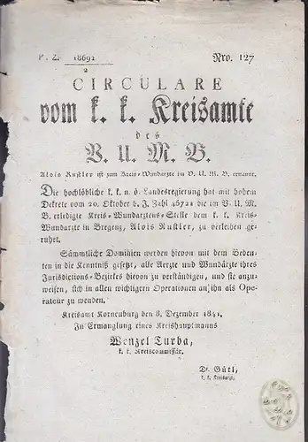 Circulare vom k.k. Kreisamte des B. U. M. B. Nro. 127. `Die hochlöbliche k. k. n